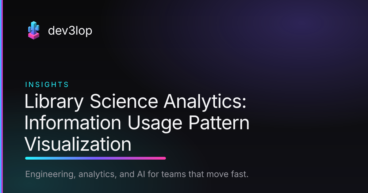 Library Science Analytics: Information Usage Pattern Visualization ...