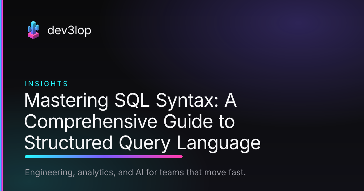 Mastering SQL Syntax: A Comprehensive Guide to Structured Query ...