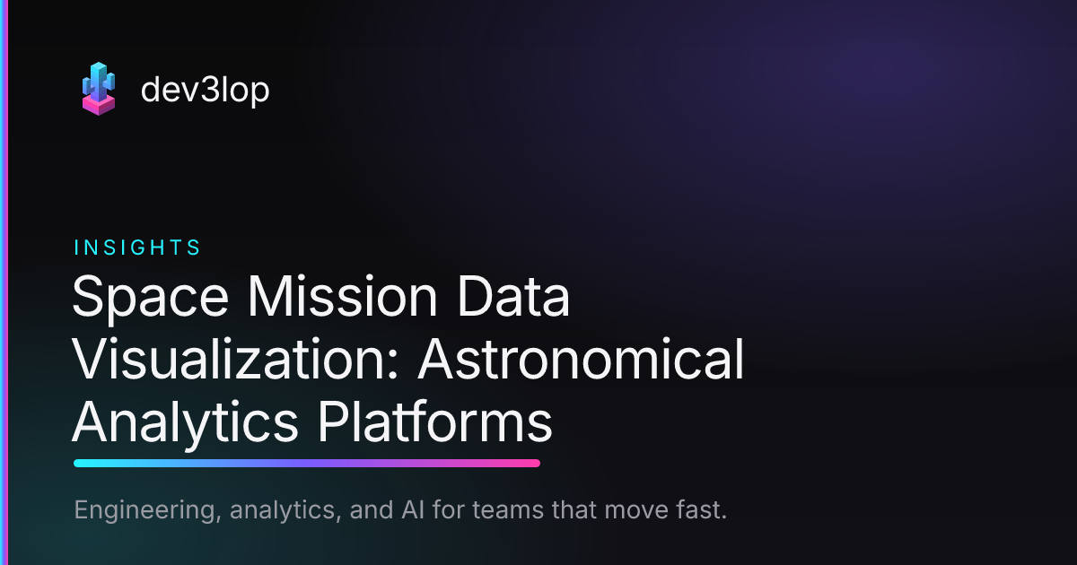 Space Mission Data Visualization: Astronomical Analytics Platforms ...