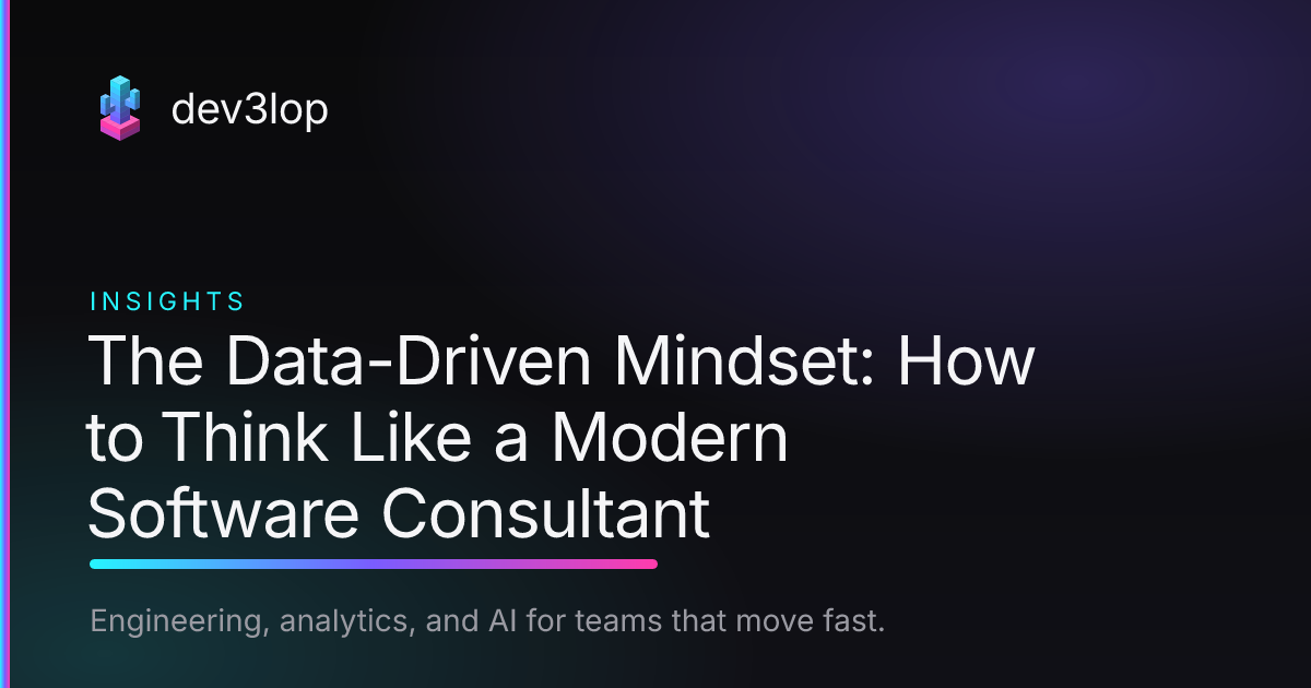 The Data-Driven Mindset: How to Think Like a Modern Software Consultant ...