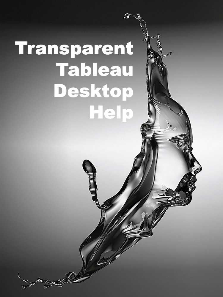 Transparent tableau desktop help desk